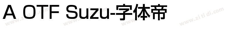 A OTF Suzu字体转换